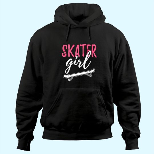 Skater Girl Skateboarding Skateboard Girls Gift Hoodie