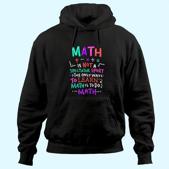 Math Teacher Mathematical Symbol Hoodie