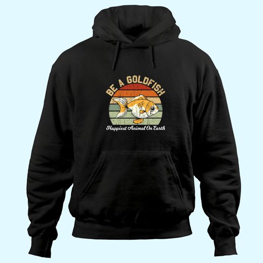 Be A Goldfish for a Soccer Motivational Quote Hoodie