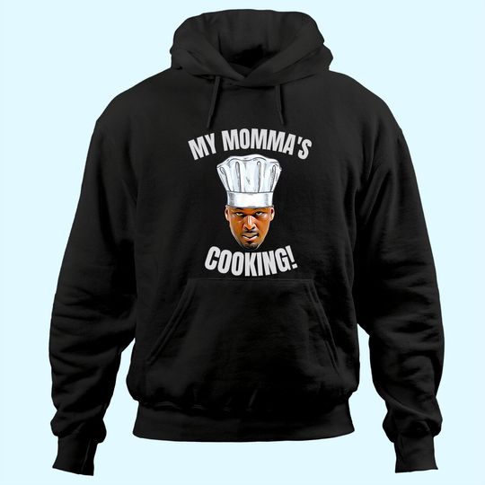 My Momma's Cooking Kwame Brown Mama's Son Peoples Champ Bust Hoodie