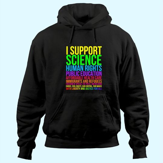 Science Human Rights Education Health Care Freedom Message Hoodie