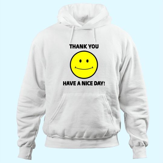 Thank You Have a Nice Day Smiley Grocery Bag Novelty THoodie