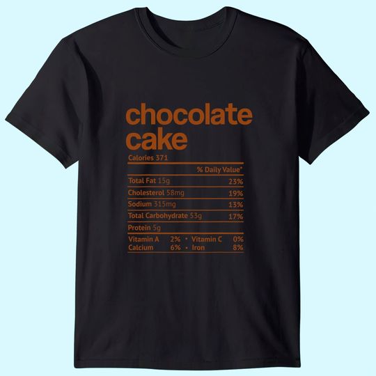 Chocolate Cake Nutrition Facts Christmas T-Shirt