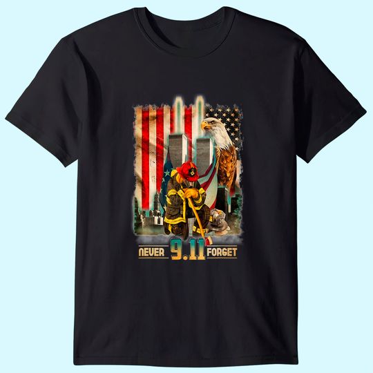 Never Forget 9-11-2001 20th Anniversary Firefighters T-Shirt