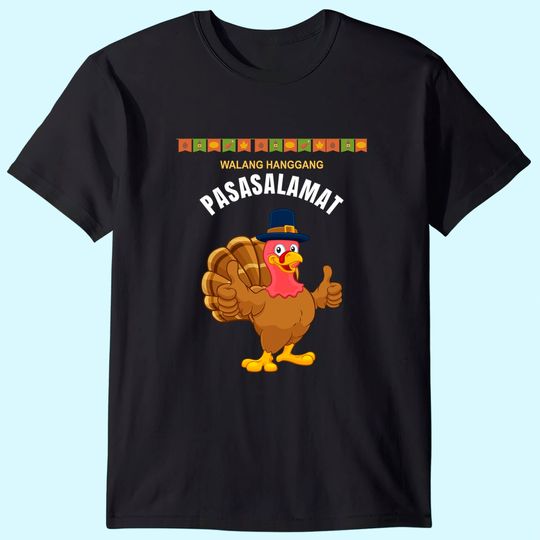 Philippines Filipino Thanksgiving T-Shirt
