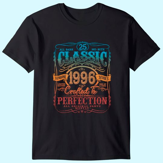 Vintage 1996 Limited Edition Gift 25 years old 25th Birthday T-Shirt