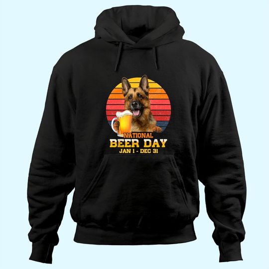Drink Beer And Hang With My German Shepherd Dog Lover Hoodie