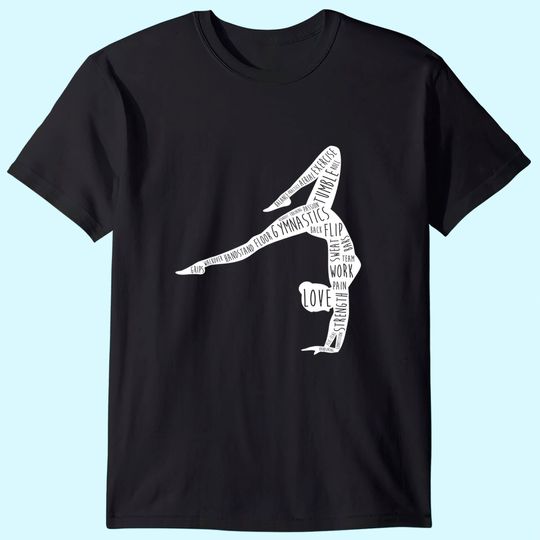 Gymnastics Practice Top Gymnast Words Gift for Gymnast T Shirt