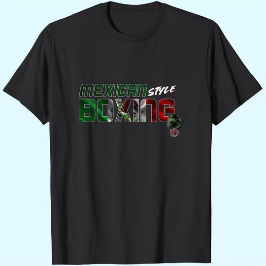 Mexican Style Boxing T-Shirt