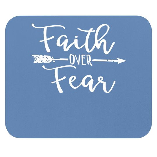 Cute Mouse Pad, Faith Over Fear, Inspirational Mouse Pad