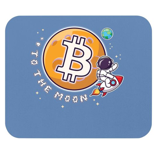 Bitcoin To The Moon Funny Mouse Pad, Best Selling Mouse Pad Mouse Pad, Cryptocurrency Funny Mouse Pad Gift