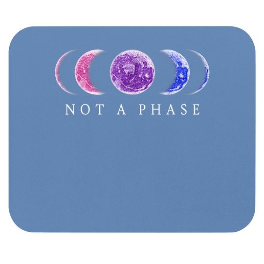 Bi Pride Mouse Pad - "not A Phase" - Bisexual Mouse Pad Mouse Pad
