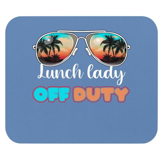 Lunch Lady Off Duty Sunglasses Beach Sunset Mouse Pad