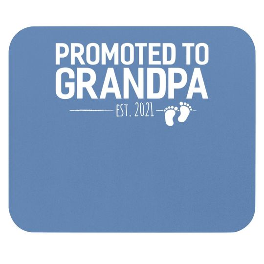 Promoted To Grandpa 2021, Baby Reveal Granddad Gift Mouse Pad