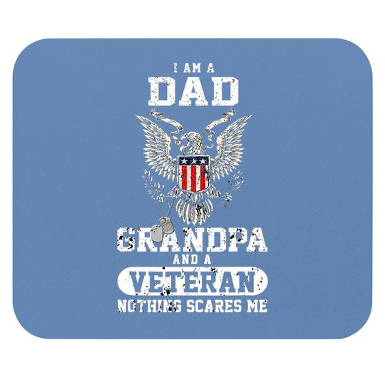 I Am A Dad Grandpa And A Veteran Mouse Pad Gift