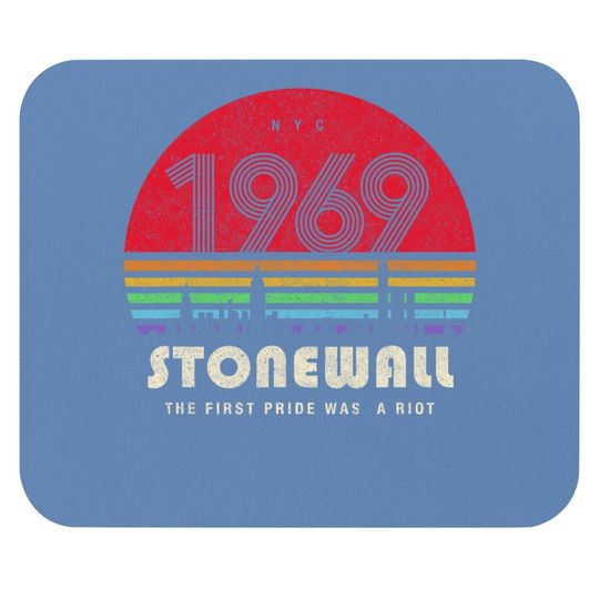 Pride 50th Anniversary Stonewall 1969 Was A Riot Lgbtq Mouse Pad