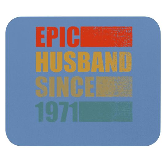 Epic Husband Since 1971 Vintage 50th Wedding Anniversary Mouse Pad