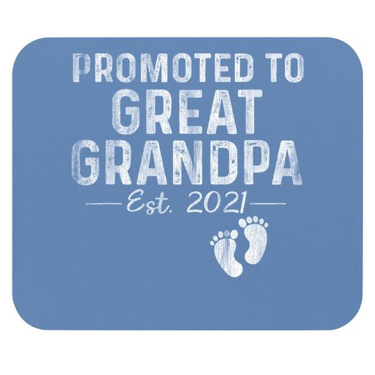 Promoted To Great Grandpa Est 2021 Mouse Pad Father's Day Gifts Mouse Pad