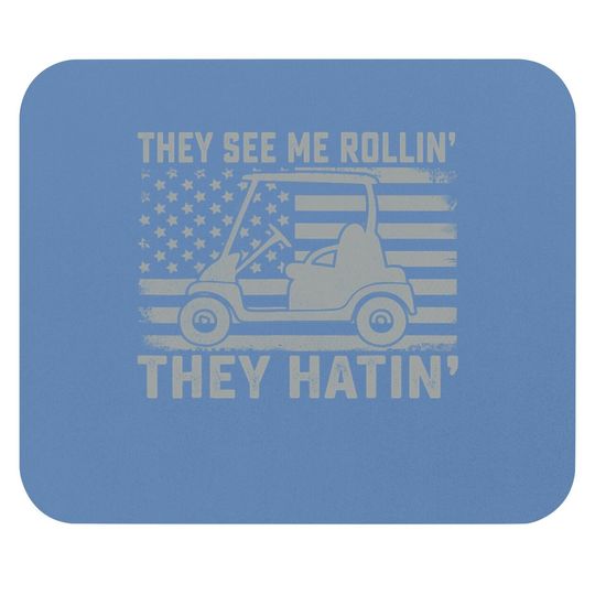 Funny Golfer Dad Husband Us Flag They See Me Rolling Mouse Pad