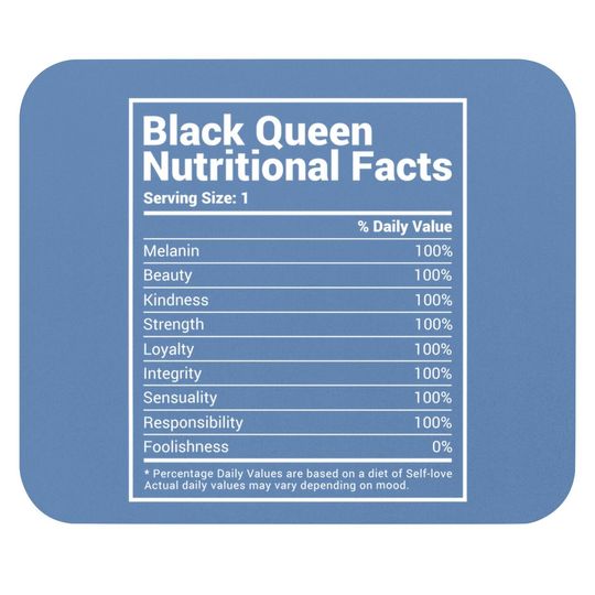 Black Queen Nutrition Facts Proud Black History Month Pride Mouse Pad