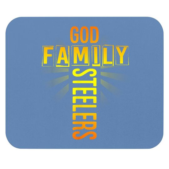 God Family Steeler Mouse Pad Father's Day Gift Mouse Pad Mouse Pad