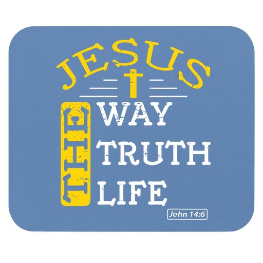 Christian Bible Verse 14:6 Gift Mouse Pad