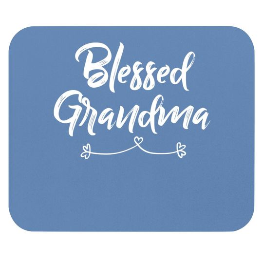 Grandma Mouse Pad Gift: Blessed Grandma Mouse Pad