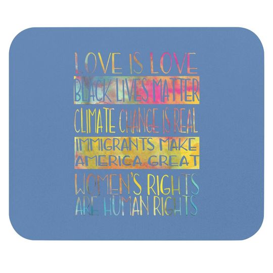 Love Is Love Black Lives Matter Equality Feminist Mouse Pad