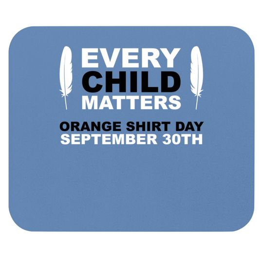 Youth's Mouse Pad Every Child Matters Orange Mouse Pad Day September 30th