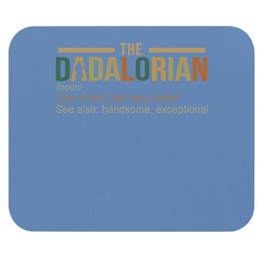 Agaoece Dadalorian Graphic Mouse Pad Adult Father's Day Funny Tops Mouse Pad