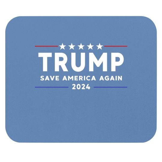 Trump 2024 Mouse Pad Save America Mouse Pad Save America Again Trump Mouse Pad