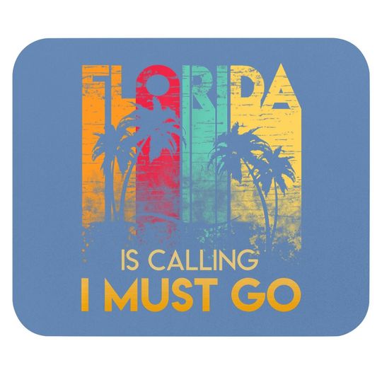 Florida Strong Mouse Pad Florida Is Calling I Must Go