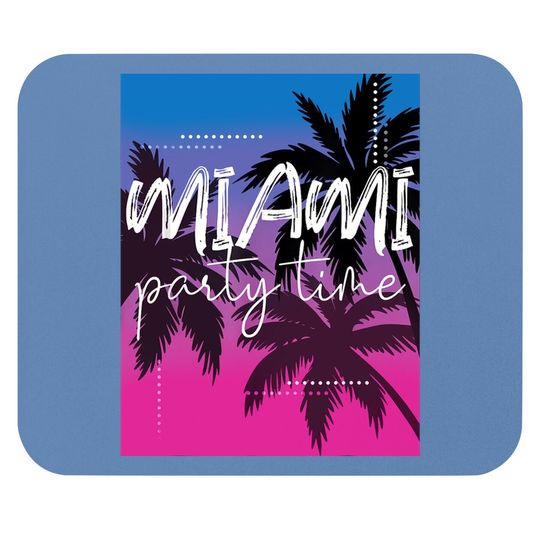 Mouse Pad Miami Beach Party Time