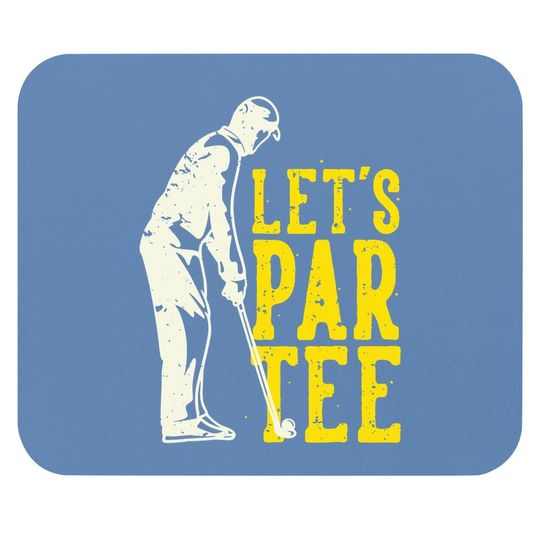 Let's Par Mouse Pad Golf Mouse Pad