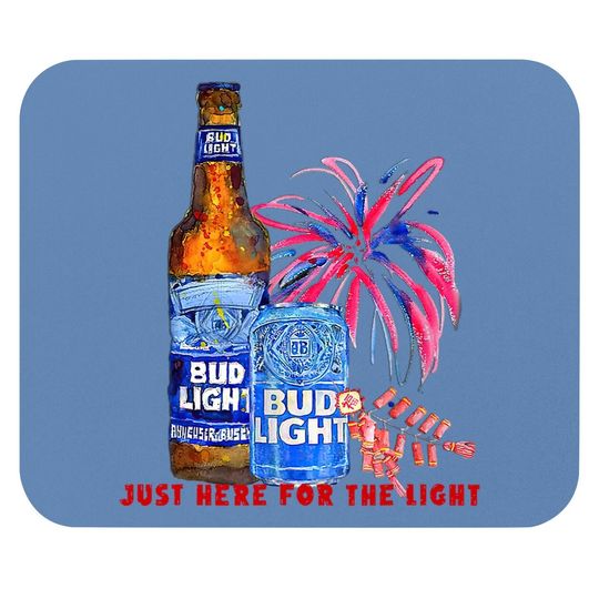 Just Here For The Light Bud Light Mouse Pad