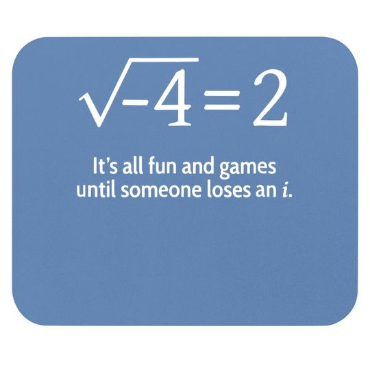 Someone Loses An I: Math Mouse Pad