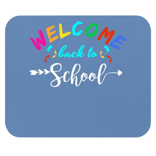 Welcome Back To School Mouse Pad
