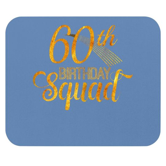 60th Birthday Squad Party Bday Yellow Gold Mouse Pad