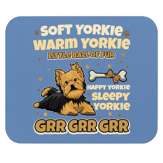 Yorkie Dog Soft Yorkie Warm Yorkie Mouse Pad