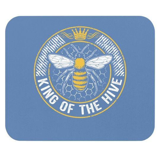 King Of The Hive Beekeeper Bee Lover Honey Mouse Pad