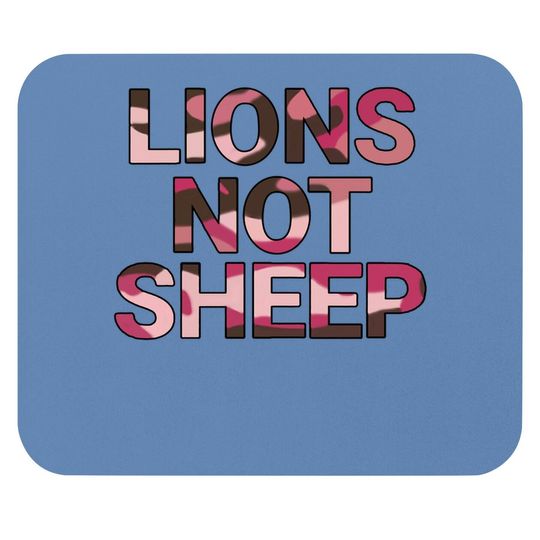 Lions Not Sheep Graphic Mouse Pad
