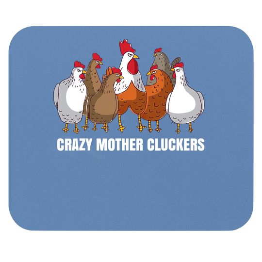 Mother Cluckers Gift Chicken Mouse Pad For Chicken Lovers Mouse Pad