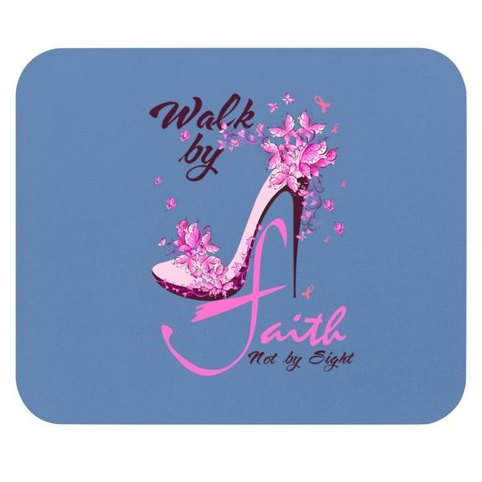 Walk By Faith Not By Sight 2 Corinthians 5:7 Bible Verse Mouse Pad