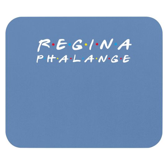 Regina Phalange Friendship Mouse Pad