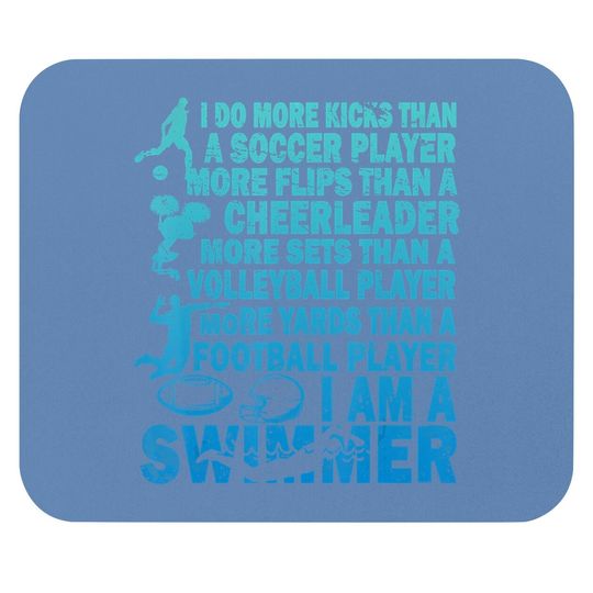 I Am A Swimmer Mouse Pad Swim Swimming Lover Cool Practice Mouse Pad