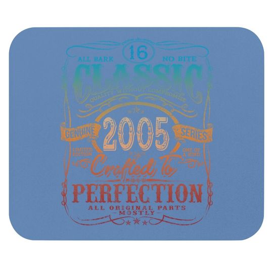 Vintage 2005 Limited Edition Gift 16th Birthday Mouse Pad