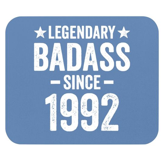 Badass 29 Year Old Born In 1992 Birthday Mouse Pad