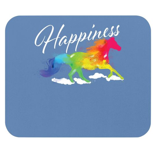 Happiness - Horse Lover Equestrian Horseback Rider Mouse Pad
