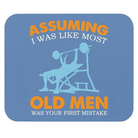 Old Man Weight Lifting For Old Strong People Mouse Pad