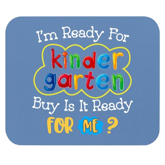 First Day Of Kindergarten Funny Back To School Mouse Pad